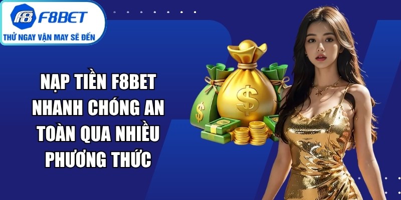 Nạp Tiền f8bet